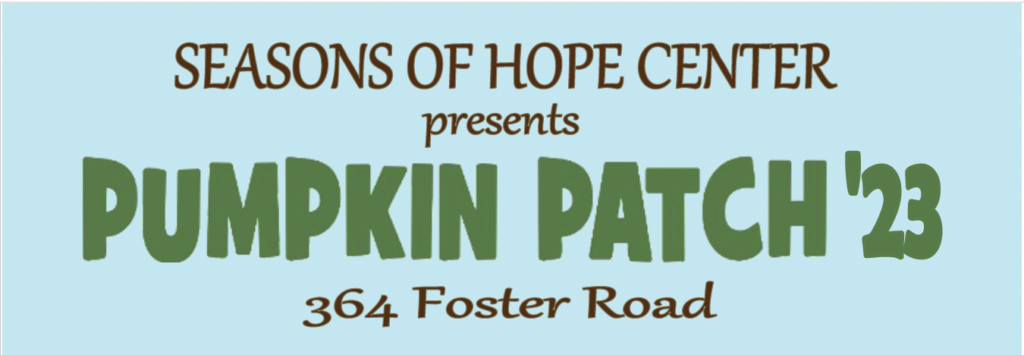 seasons of hope center presents pumpkin patch 2023.